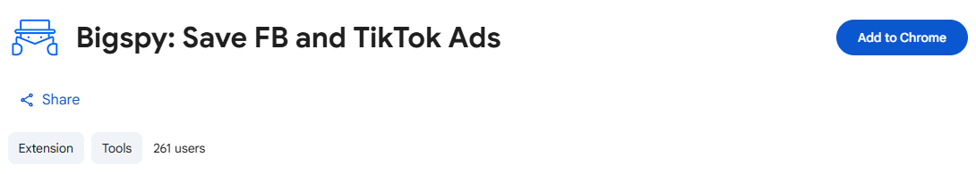 Chrome Web Store page of the Bigspy Save FB and TikTok Ads extension with 261 users